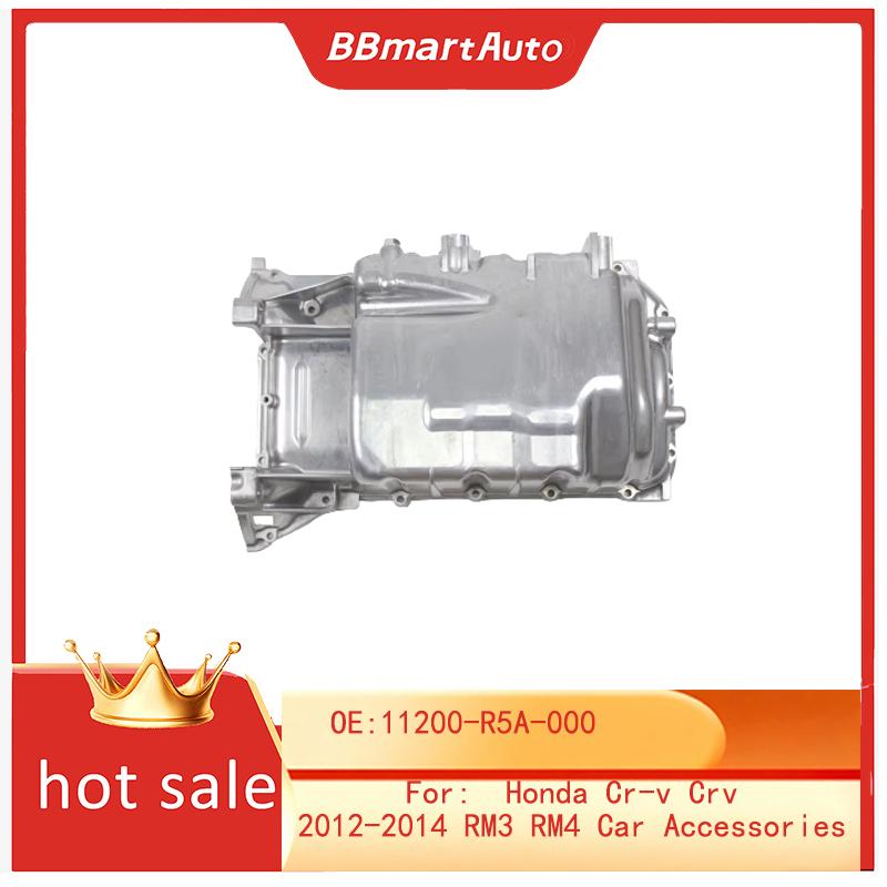 11200-R5A-000 BBmart cars accessories para auto Engine Oil Pan Oil Sump For Honda Cr-v Crv 2012-2014 RM3 RM4 Car Accessories 1pcs