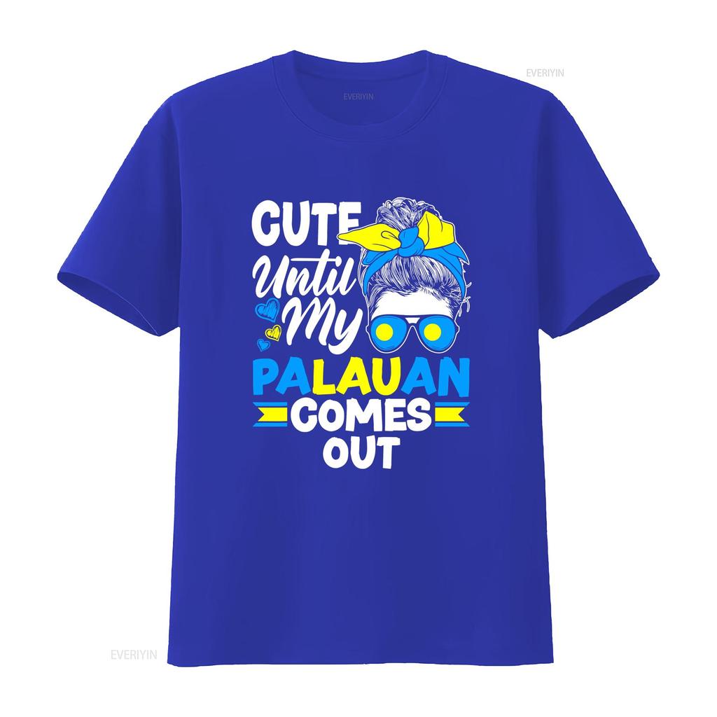 Palau Palauan Flag Cute Until My Comes Out T Shirt vintage Washed Top For Everyday Wear Slightly Stylish Unisex Casual Soft