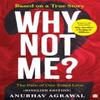 Why Not Me  2 by Anubhav Agrawal Paperback Book 9789362131652