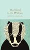 The Wind In the Willows by Kenneth Grahame Hardback Book 9781509827930