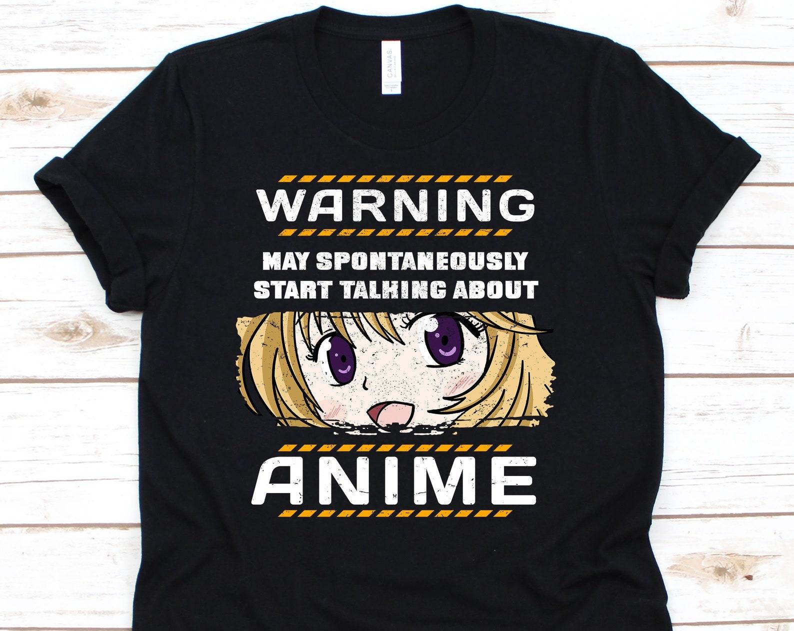 Warning May Spontaneously Start Talking About Anime Shirt, Anime Shirt, Anime Gift, Anime Lover, Manga Shirt, Mangaka 4XL