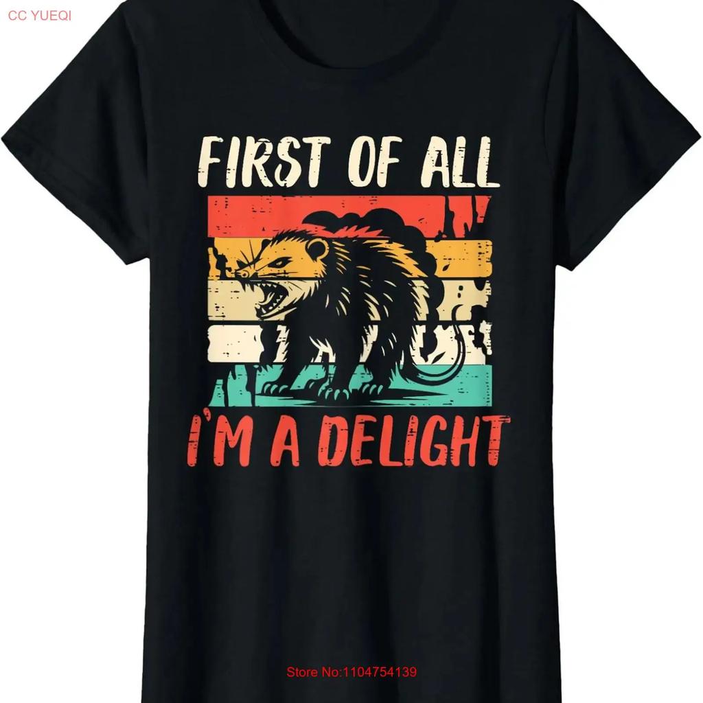 Humor First Of All Im Delight Opossum Funny Ladies Crewneck T Shirt vintage Washed Soft designer clothes Top For Everyday Wear