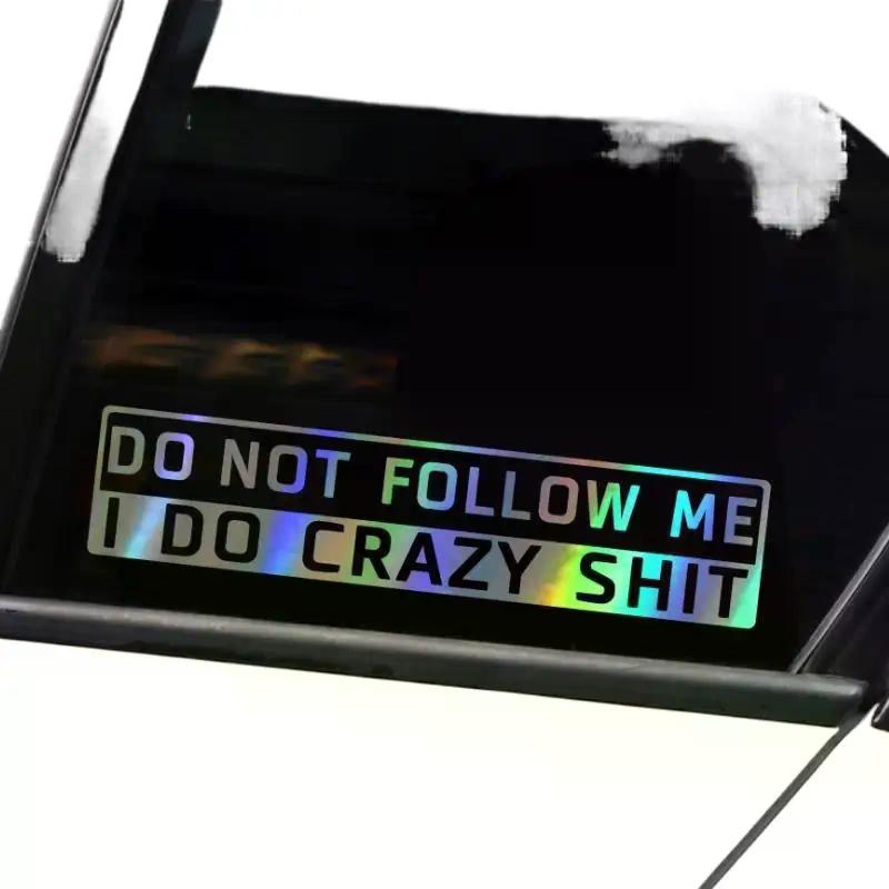 1 Pc 15*3cm Funny Car Sticker Do Not Follow Me Reflective Auto Sticker Decal Car Accessories