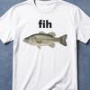 Fih Fish Funny Shirt Gift For Fishermen, Bass Fish Shirt, Misspelled Fishing Shirt, Brain Rot Shirt, Funny Fishing Shirt, Fisherman Shirt