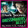 Dark Secrets On Dressmakers Alley by Rosie Clarke Paperback Book 9781785131592