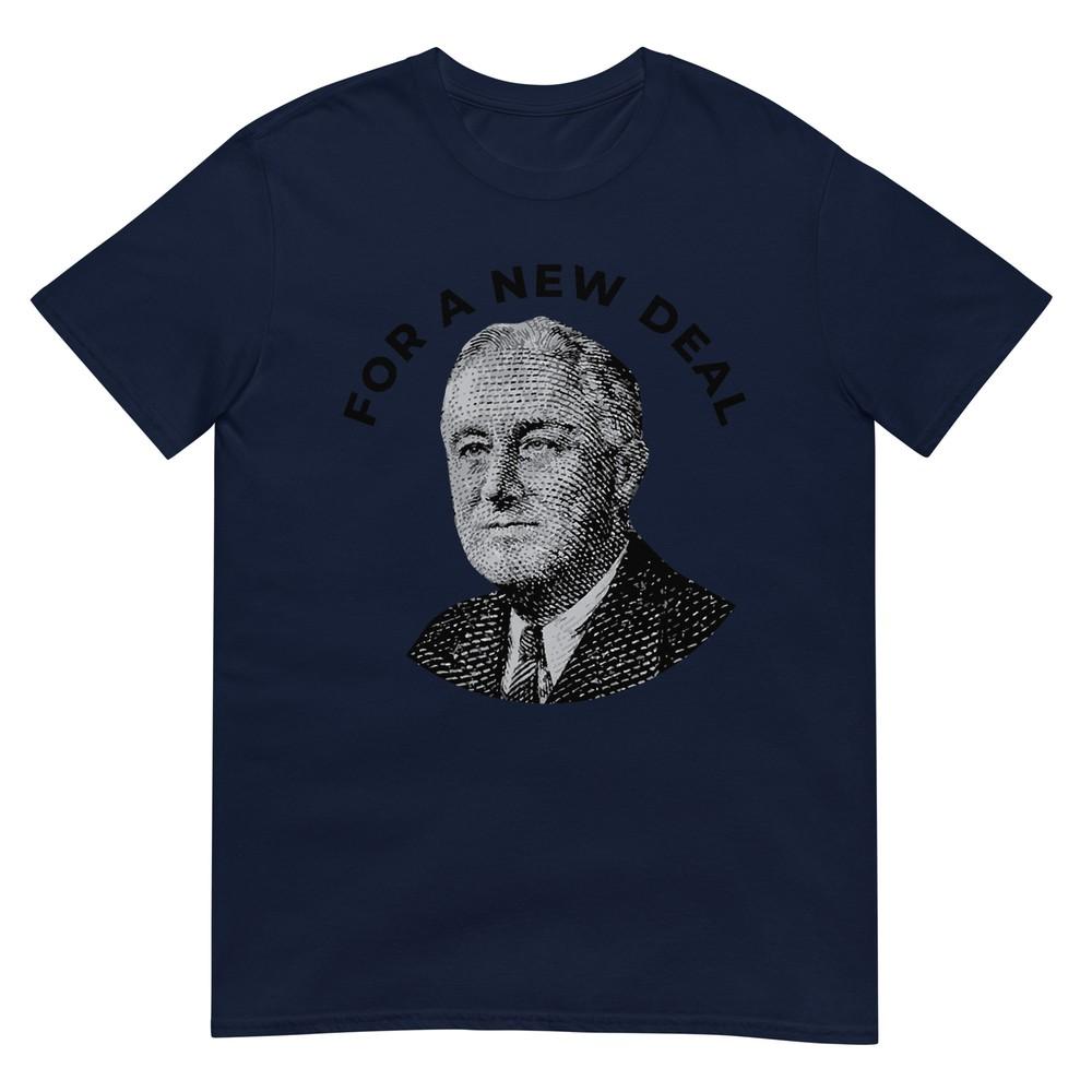 Fdr New Deal Shirt Roosevelt New Deal Tshirt Tshirt S