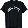 Mount Everest Himalayas Mountain Hiking T-Shirt