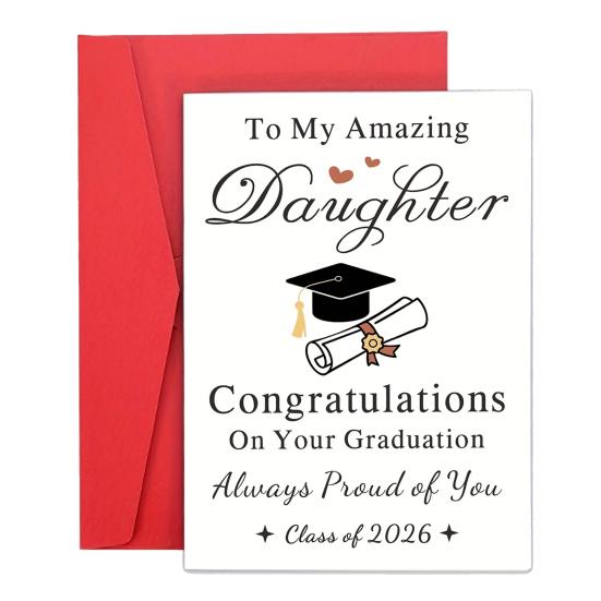 Daughter Graduation Card to My Daughter Always Proud of You