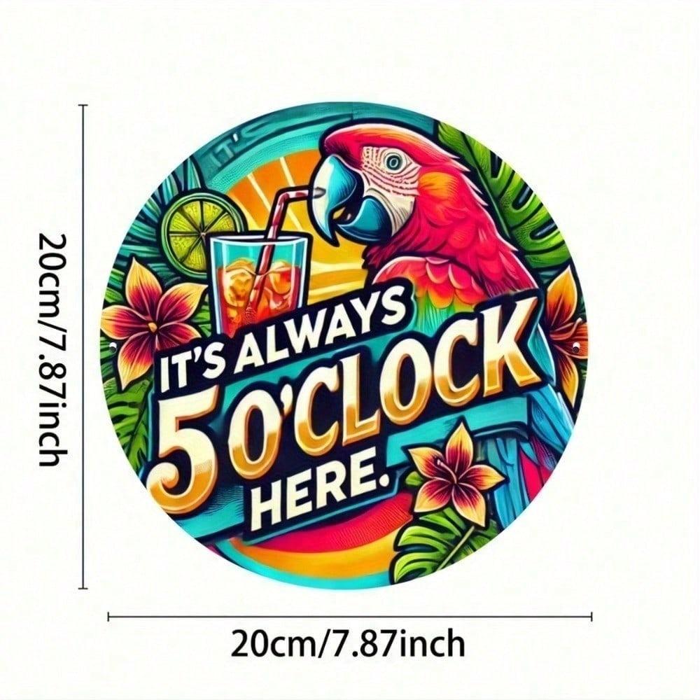 Vintage Round Metal Sign 5 O Clock Floral Decor Retro Tin Wall Art 8x8 Inch Home Pub Bar Kitchen Hanging