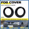 1 Pair Fog Light Lamp Cover Trim Primed for BMW X3 E83 LCI 2007 2008 2009 2010 V
