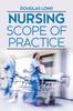 The Nursing Scope of Practice Book