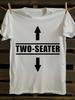 Funny Two-Seater Slogan T-Shirt