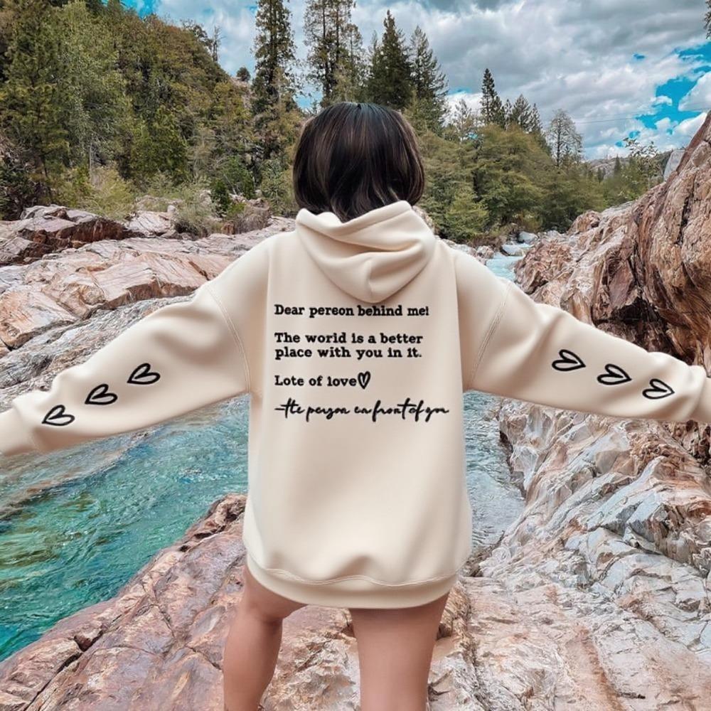 Dear Person Behind Me Hoodie Be Kind Sweater Mental Health Positive Jumper Suicide Awareness Hoodie Heart Sleeve Detail Pullover