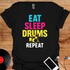 Eat Sleep Drums T-Shirt | Music Lover Gift