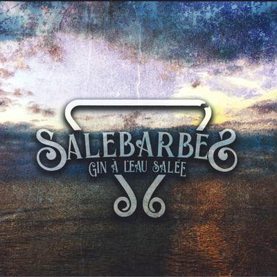 LP Record SALEBARBES - Saltwater Gin LABEV22001 L-Abe 2022 Canada Folk