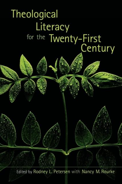 The Theological Literacy In the Twenty-First Century Book