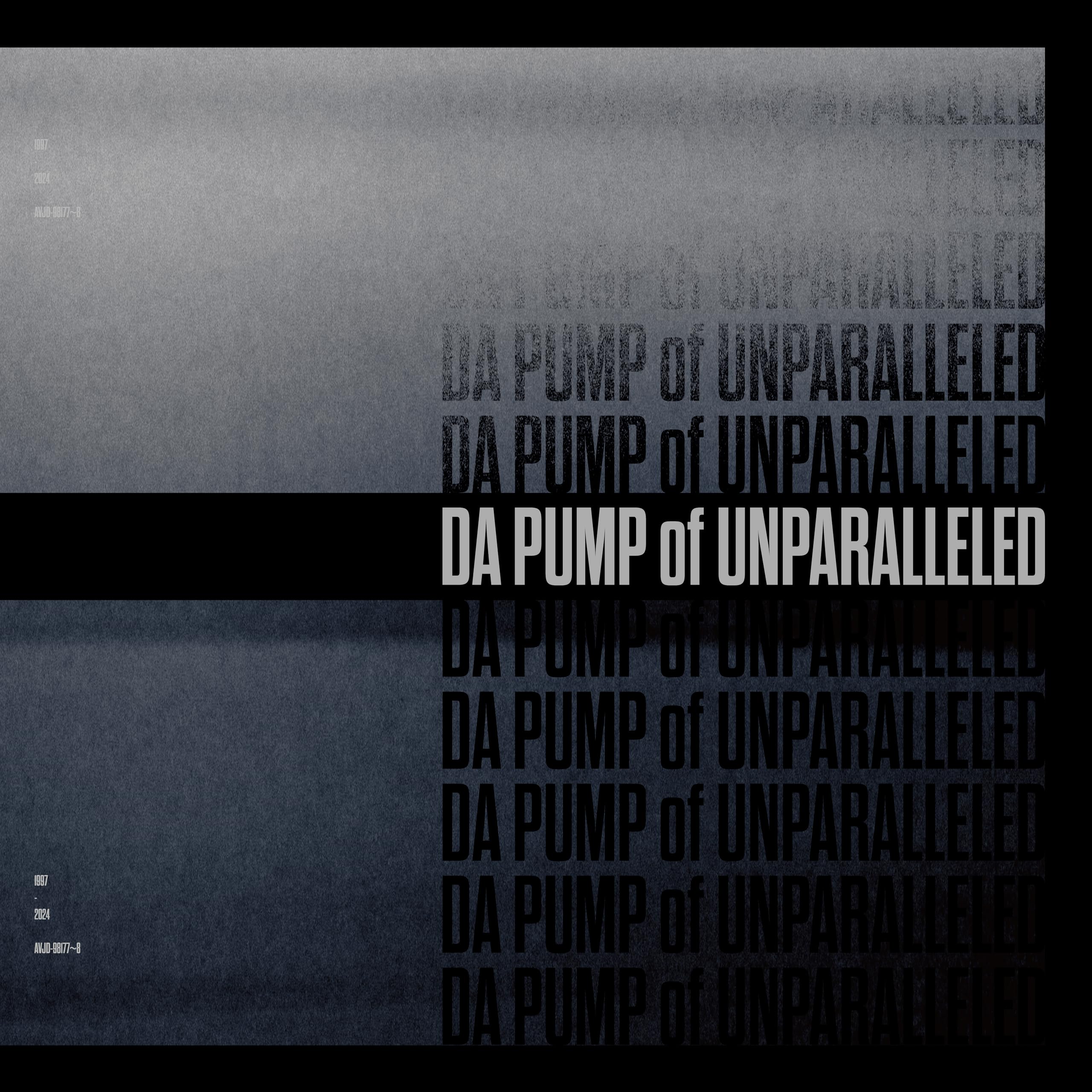 

DA PUMP of UNPARALLELED (Analog (12 inch) 2-disc set) [Analog]