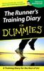 The The Runner's Training Diary For Dummies Book