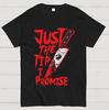 Just The Tip I Promise Halloween Geek T-Shirt Unisex T-Shirt