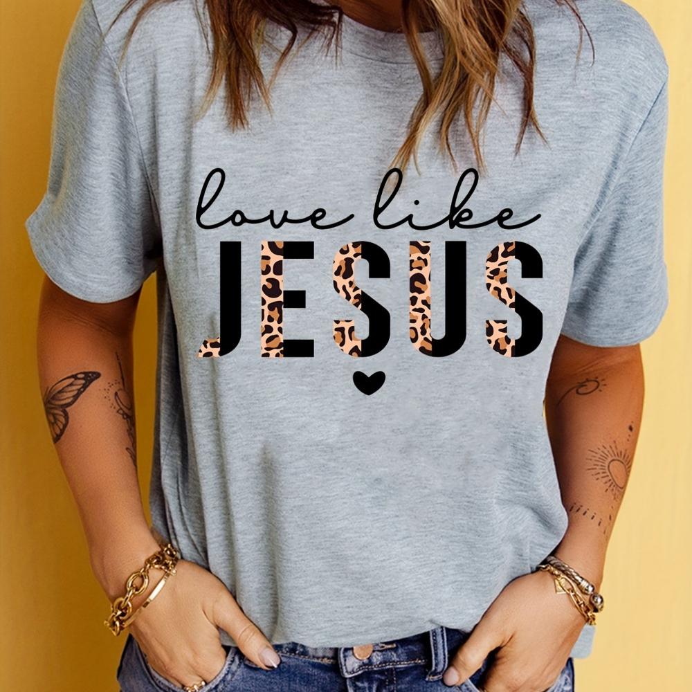 Tričko Love Like Jesus s potiskem, krátký rukáv s výstřihem, neformální top na léto a jaro, dámské oblečení