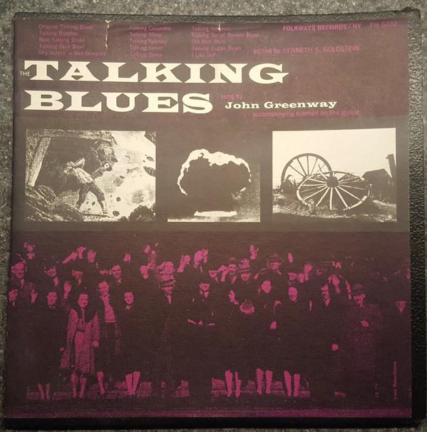 Виниловая пластинка JOHN GREENWAY  The Talking Blues FH5232 Folkways Record 1958 США Кантри/Фолк Б/у