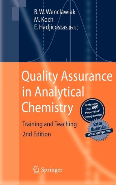 The Quality Assurance In Analytical Chemistry : Training and Teaching Book