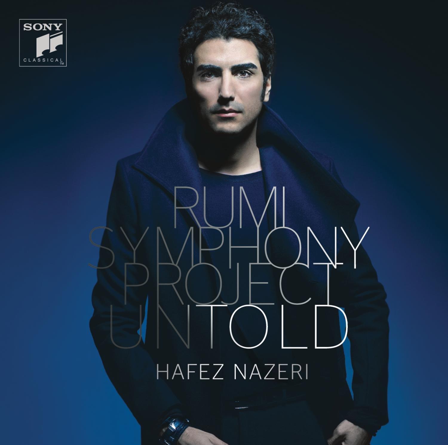

CD HAFEZ NAZERI - Untold: Rumi Symphony Project-Cycle US Classical Used