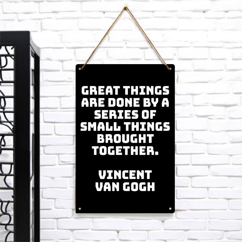 

Van Gogh Inspirational Quote Metal Wall Art Creative Home Office Decorative Hanging Sign 7.9x11.8In(20x30cm)