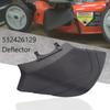 High Efficiency Lawn Mower Deflector Optimized Grass Discharge Suitable for Yard Repair 19942X428 419942X418 532426129