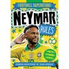 Soccer Superstars: Neymar Rules If Neymar Is Your Favourite Football Superstar, Then