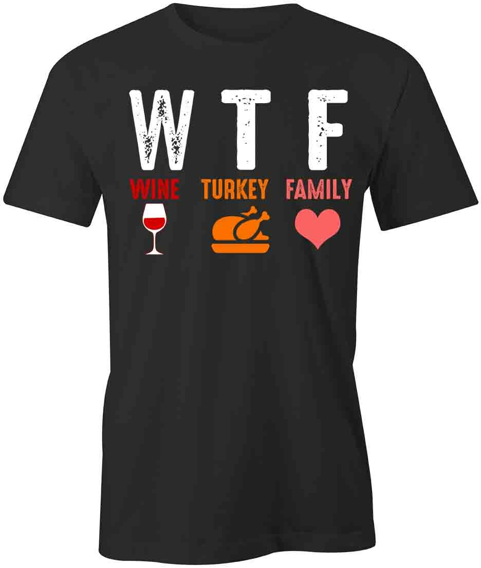 WINE TURKEY TShirt Tee Short-Sleeved Cotton CLOTHING QUOTE S1BCA334 XXXXL