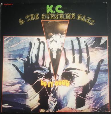 LP Record KC & THE SUNSHINE BAND - Do It Good PTK92001 T.K. Records Canada Soul/Funk Used