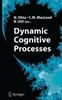 The Dynamic Cognitive Processes Book
