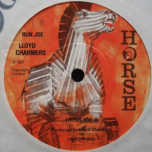 

7inch Record LLOYD CHARMERS Run Joe HOSS132 Horse 1977 UK Reggae Ska Dub Used