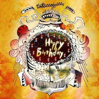 

CD TOBACCOJUICE - HAPPY BIRTHDAY JHCA1004 Japan ObiJapanese Pop/Rock Used