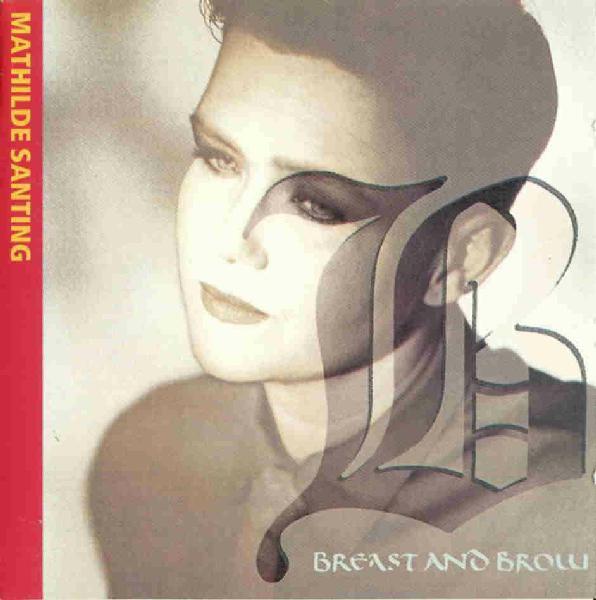 

CD MATHILDE SANTING - Breast And Brow MDC7890 Megadisc 1989 Netherland Jazz Used