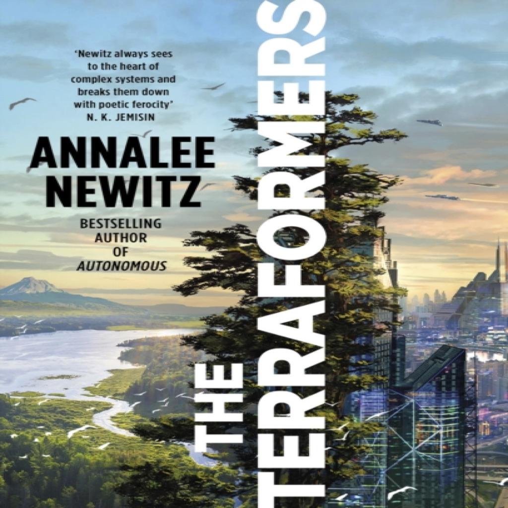 The Terraformers by Annalee Newitz Paperback Book 9780356520865