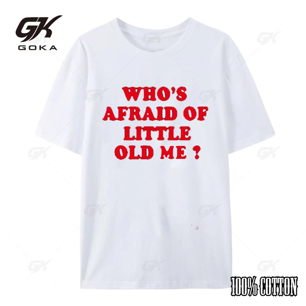 

Whos Afraid of Little Old Me T Shirt Men Tshirts The Tortured Poets Department Tshirt 100 Cotton Short Sleeve Tees 4XL