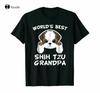 Unisexs Worlds Best Shih Tzu Grandpa Dog Granddog TShirts Cotton Trend Tee Shirt