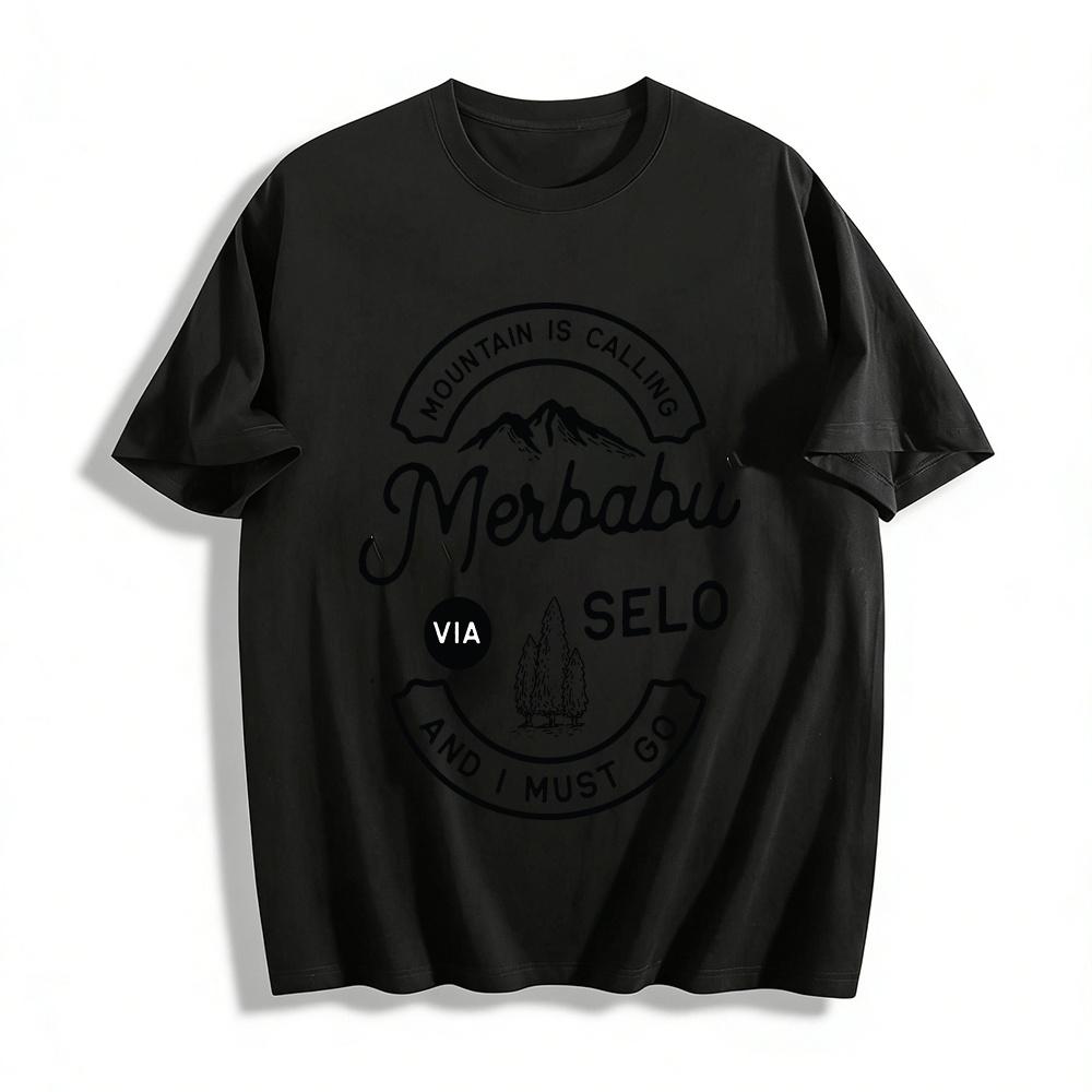 

Mountain Is Calling Merbabu Via Selo Hiking Tee Pure cotton T-shirt XXS