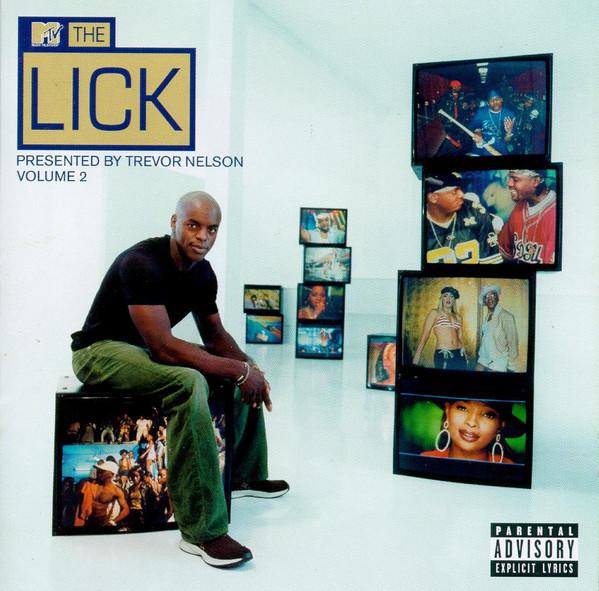 

CD TREVOR NELSON - The Lick (Volume 2) 5855042 Universal Music 2001 UK Rap & Hip-Hop/R&B Used