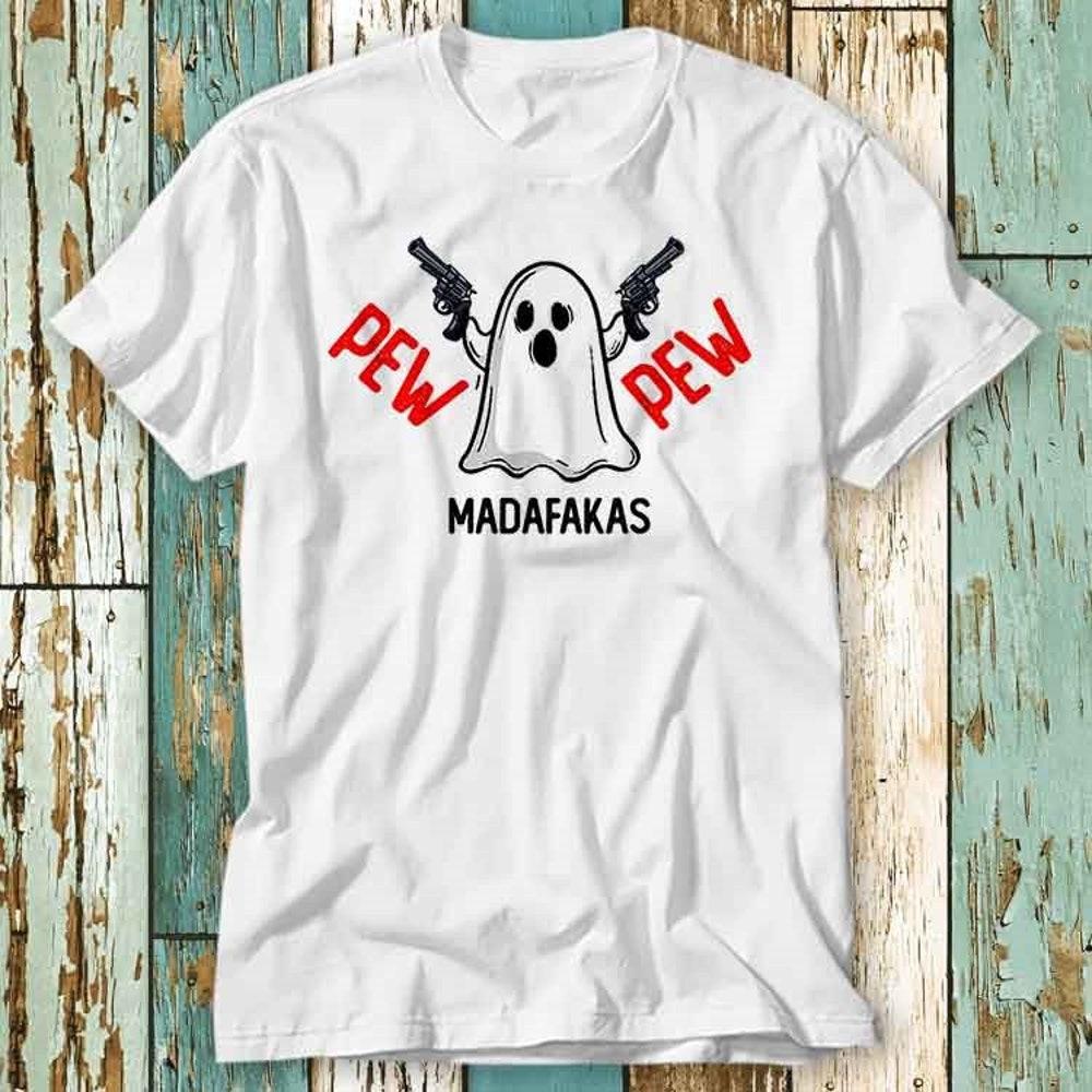 

Футболка из 100% хлопка плотностью 230 г/м2 Ghost Boo Pew Pew Madafakas, футболка с рисунком, унисекс, женская мужская футболка, ретро-мода, винтажная рубашка S815 XS белый