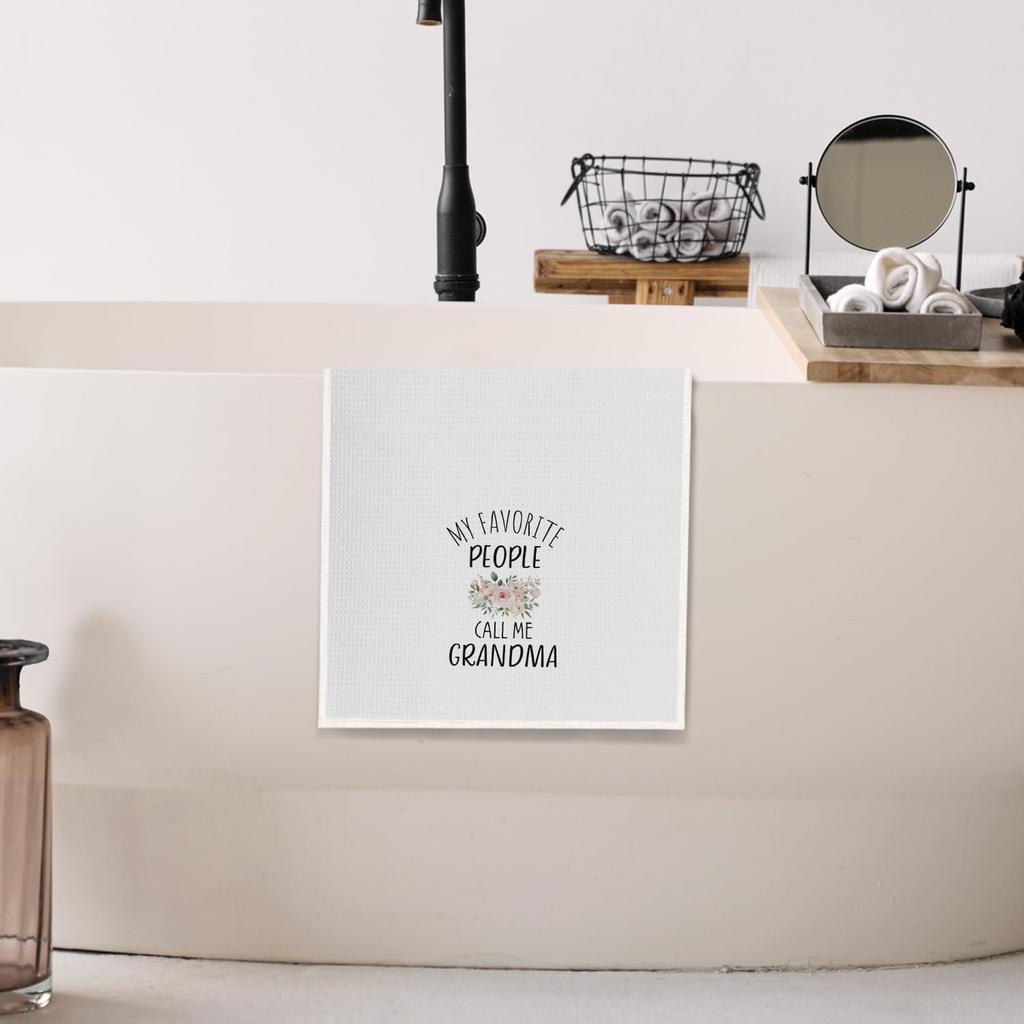 Grandma Kitchen Towels, Grandmother Gifts from Grandkids Dish Tea Towels for Kitchen Decor,My Favorite People Call Me Grandma Decorative Hand Towel
