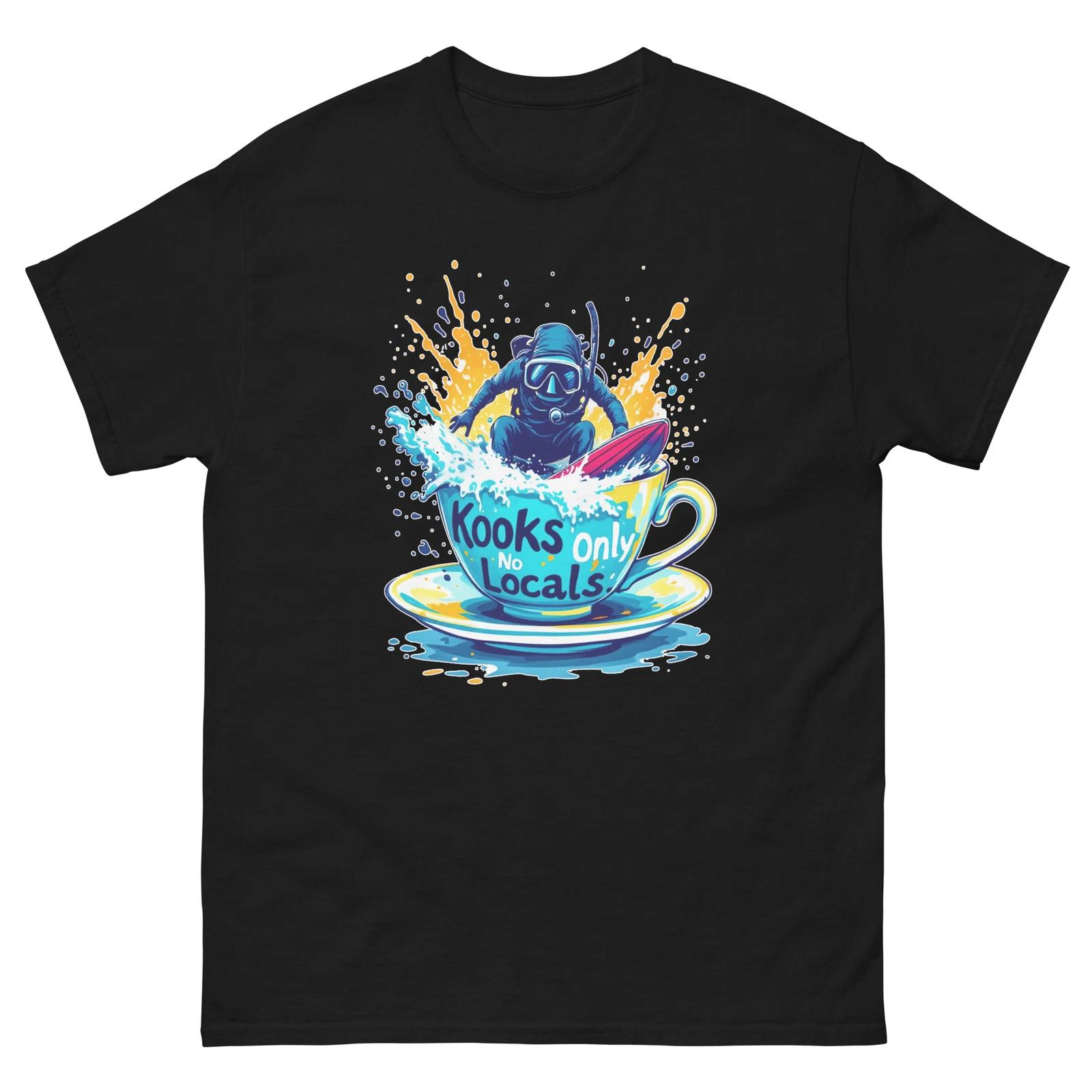 Kooks Only No Locals Scuba Surf Coffee Funny T-Shirt XL