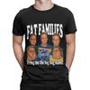FAT FAMILIES T Shirt Summer Bring Me The Big Bag Babes  Harajuku T Shirts Men Cotton Crew Neck Tees Short-Sleeve Streetwear Tops
