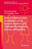 The Story In Children's Lives: Contributions of the Narrative Mode To Early Childhood Development, Literacy, and Learning : 16 Book