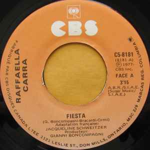 7inch Record RAFFAELLA CARRA  - Fiesta C58181 CBS 1977 Canada Latin Used