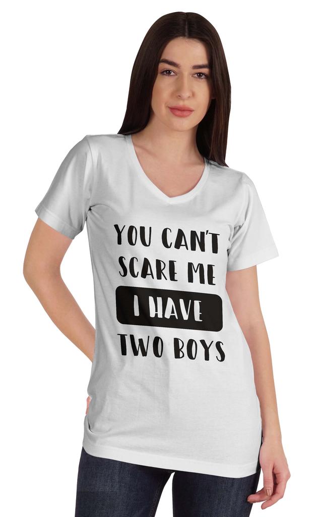 Inkmeso You Can't Scare Me I Have Two Boys Funny Graphic Mom Tshirt Cotton Top