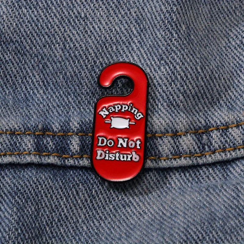 "Napping Do No Disturb" Interesting Letter Brooch Cartoon Hotel Door Handle Badge Accessories