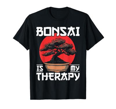 Bonsai Is My Therapy Bonsai Lover Japanese T-Shirt